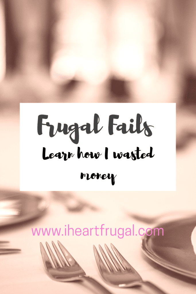Frugal Fails