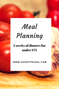 Meal planning - 2 weeks under $75