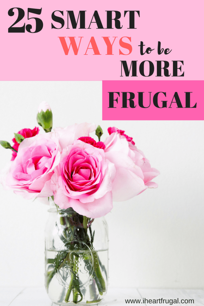 25 Ways to be Frugal