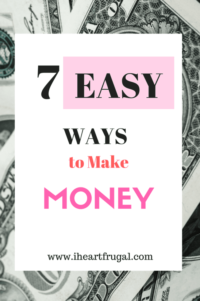 7 Easy Ways to Make Money