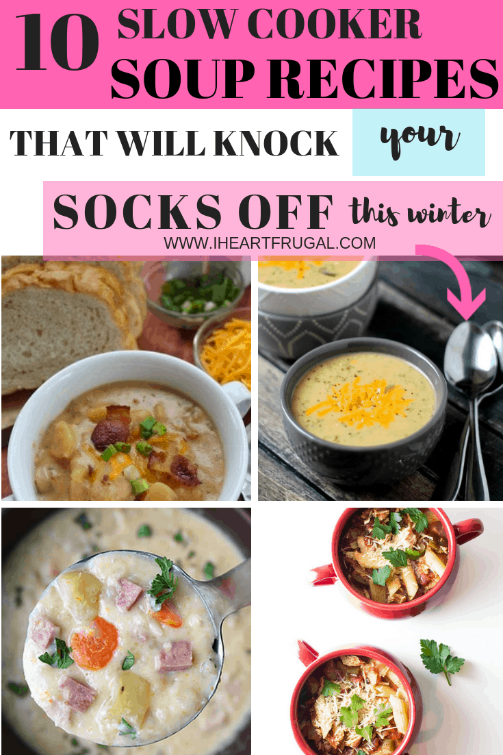 Slow Cooker Soup Recipes I Heart Frugal