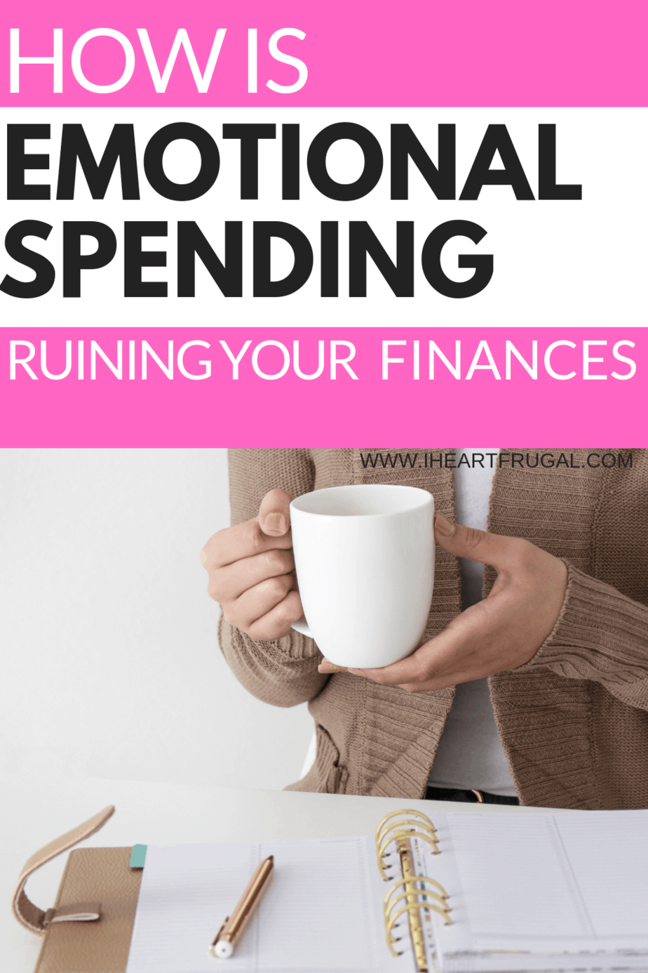 Is Emotional Spending Ruining Your Finances? #personalfinance #savemoney #budgeting
